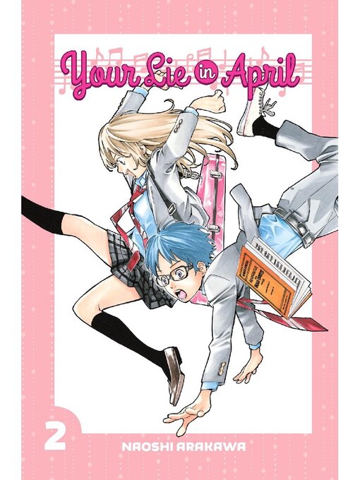 Title details for Your Lie in April, Volume 2 by Naoshi Arakawa - Available
